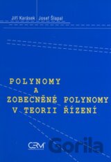 Polynomy a zobecněné polynomy v teorii řízení