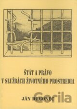Štát a právo v službách životného prostredia
