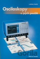 Osciloskopy a jejich použití