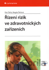 Řízení rizik ve zdravotnických zařízeních