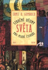 Stručné dějiny světa pro mladé čtenáře