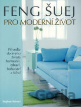 Feng šuej pro moderní život
