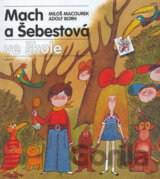 Mach a Šebestová ve škole
