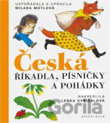 Česká říkadla, písničky a pohádky - v této úpravě 1. vydání