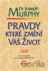 Pravdy, které změní Váš život
