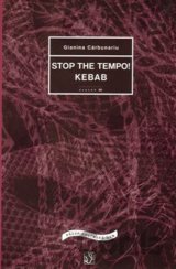 Stop the tempo! Kebab