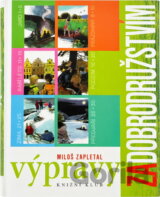 Výpravy za dobrodružstvím - v EMG 1. vydání