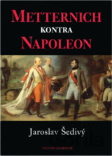 Metternich kontra Napoleon