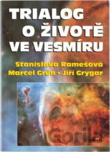 Trialog o životě ve vesmíru