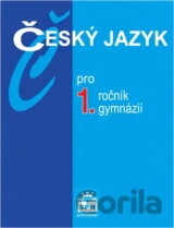 Český jazyk pro 1.ročník gymnázií