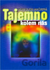 Tajemno kolem nás