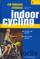 Jak dokonale zvládnout indoorcykling