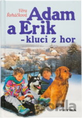 Adam a Erik - kluci z hor