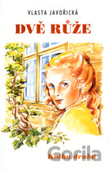 Dvě růže - Kniha druhá