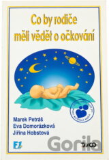 Co by rodiče měli vědět o očkování