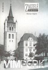 Zmizelé Čechy-Vimperk