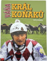Váňa - Král koňáků