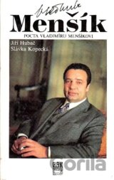 Vladimír Menšík - Pocta Vladimíru Menšíkovi