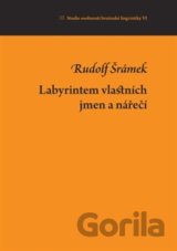 Labyrintem vlastních jmen a nářečí