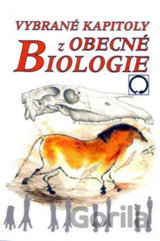 Vybrané kapitoly z obecné biologie