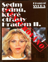 Sedm týdnů, které otřásly hradem
