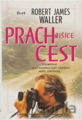 Prach tisíce cest