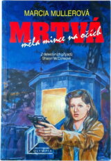 Mrtvá měla mince na očích