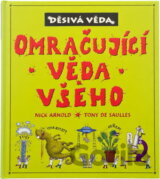 Omračující věda všeho