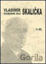 Souborné dílo Vladimíra Skaličky - 2. díl (1951-1963)