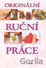 Originální ruční práce