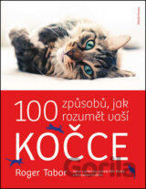 100 způsobů, jak rozumět vaší kočce