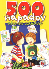 500 nápadov, ako sa zabaviť