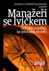 Manažeři se lvíčkem