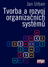 Tvorba a rozvoj organizačních systémů