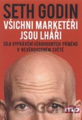 Všichni marketéři jsou lháři