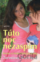 Túto noc nezaspím