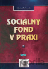 Sociálny fond v praxi