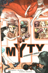 Mýty 1: Legendy v exilu