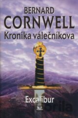 Kronika válečníkova: Excalibur