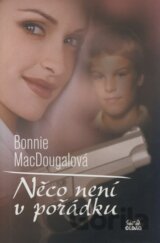 Něco není v pořádku
