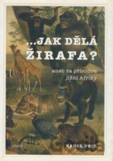 ...jak dělá žirafa?