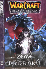 WarCraft: Země přízraků