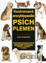 Ilustrovaná encyklopedie psích plemen