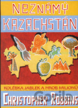 Neznámý Kazachstán
