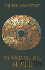 Na počiatku bol Sumer