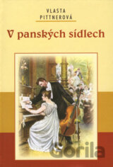 V panských sídlech