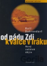 Od pádu Zdi k válce v Iráku