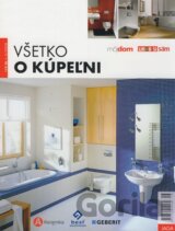Všetko o kúpeľni
