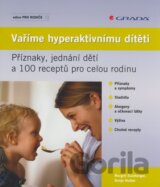 Vaříme hyperaktivnímu dítěti