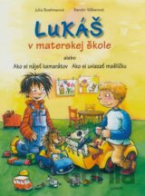 Lukáš v materskej škole